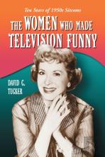 The Women Who Made Television Funny
