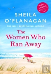 The Women Who Ran Away