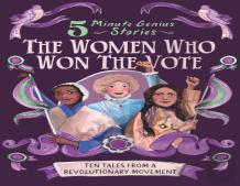 The Women Who Won The Vote: 5-Minute Genius