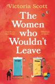 The Women Who Wouldn'T Leave