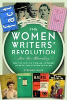 The Women Writersâ€™ Revolution: More Than Bloomsbury