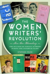 The Women Writersâ€™ Revolution: More Than Bloomsbury