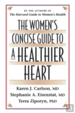 Bertrand.pt - The Womenâ€™S Concise Guide To A Healthier Heart