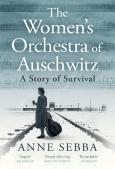 The Womenâ€™S Orchestra Of Auschwitz