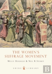 The Womenâ€™S Suffrage Movement