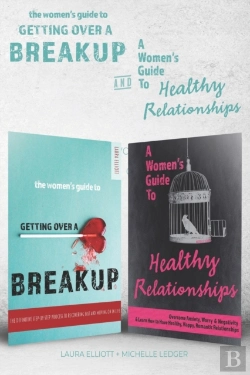 Bertrand.pt - The Women'S Guide To Getting Over A Breakup And A Womens Guide To Healthy Relationships - 2 Books In 1.