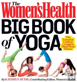 Bertrand.pt - The Women'S Health Big Book Of Yoga