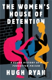 The Women'S House Of Detention