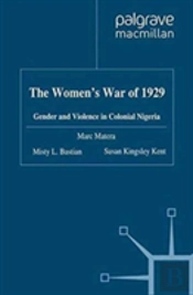 The Women'S War Of 1929