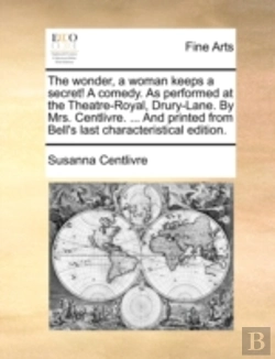 Bertrand.pt - The Wonder, A Woman Keeps A Secret! A Co