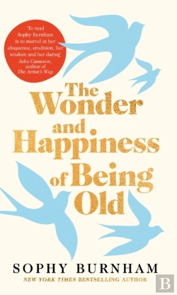 Bertrand.pt - The Wonder And Happiness Of Being Old