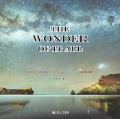 The Wonder Of It All