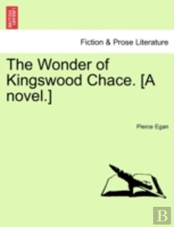 Bertrand.pt - The Wonder Of Kingswood Chace. (A Novel.