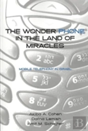 The Wonder Phone In The Land Of Miracles
