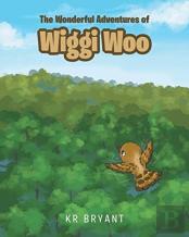 The Wonderful Adventures Of Wiggi Woo