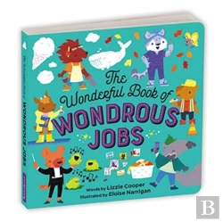 Bertrand.pt - The Wonderful Book Of Wondrous Jobs Board Book