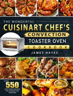 Bertrand.pt - The Wonderful Cuisinart Chef'S Convection Toaster Oven Cookbook
