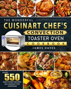 Bertrand.pt - The Wonderful Cuisinart Chef'S Convection Toaster Oven Cookbook
