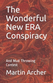 The Wonderful New Era Conspiracy