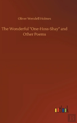 Bertrand.pt - The Wonderful  One-Hoss-Shay  And Other
