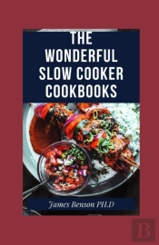The Wonderful Slow Cooker Cookbooks