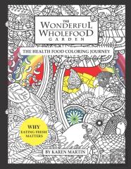 The Wonderful Wholefood Garden