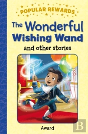 The Wonderful Wishing Wand