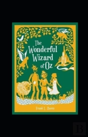 The Wonderful Wizard Of Oz Annotated
