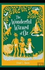 The Wonderful Wizard Of Oz Annotated