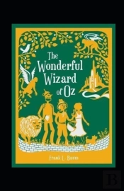 The Wonderful Wizard Of Oz Annotated