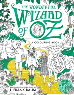 Bertrand.pt - The Wonderful Wizard Of Oz Colouring Book