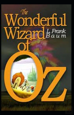 Bertrand.pt - The Wonderful Wizard Of Oz -Illustrated