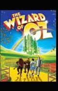 The Wonderful Wizard Of Oz -Illustrated
