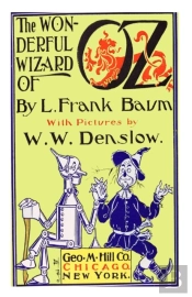 The Wonderful Wizard Of Oz (Illustrated)