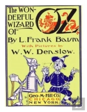 The Wonderful Wizard Of Oz (Illustrated)