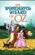 The Wonderful Wizard Of Oz Illustrated
