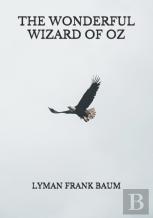 The Wonderful Wizard Of Oz