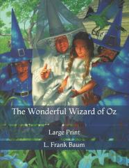 The Wonderful Wizard Of Oz