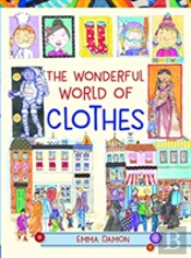 The Wonderful World Of Clothes