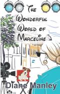 The Wonderful World Of Marceline