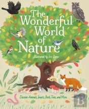 The Wonderful World Of Nature