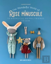 The Wonderful World Of Rose Minuscule