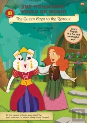 The Wonderful World Of Words: The Queen Goes To The Rescue