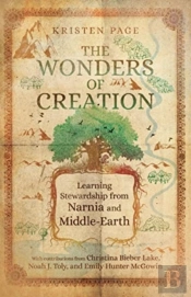 The Wonders Of Creation Â€“ Learning Stewardship From Narnia And Middleâ€“Earth