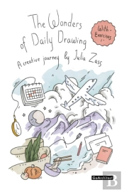 The Wonders Of Daily Drawing