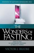 The Wonders Of Fasting