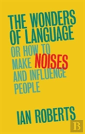 The Wonders Of Language