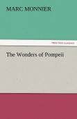 The Wonders Of Pompeii