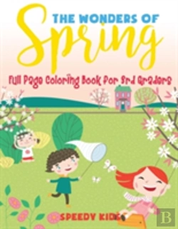 Bertrand.pt - The Wonders Of Spring - Full Page Coloring Book For 3rd Graders