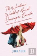 The Wondrous World Of Social Dancing In Canada